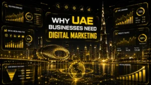 Why UAE Businesses Need Digital Marketing for Sustainable Growth